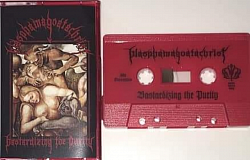 Blasphamagoatachrist - Bastardizing The Purity CS SOLD